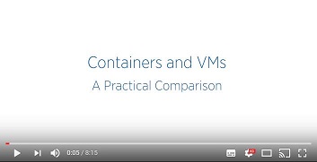 Containers and VMs - A Practical Comparison